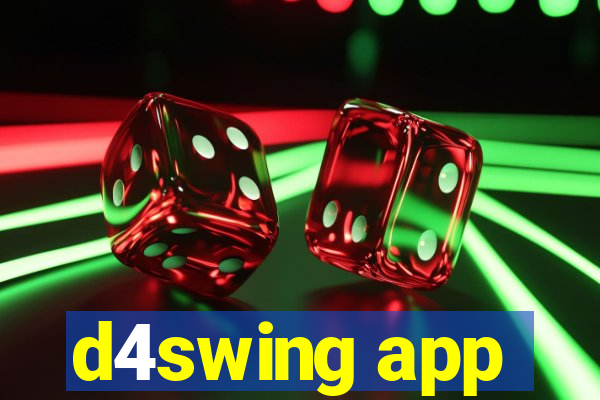 d4swing app